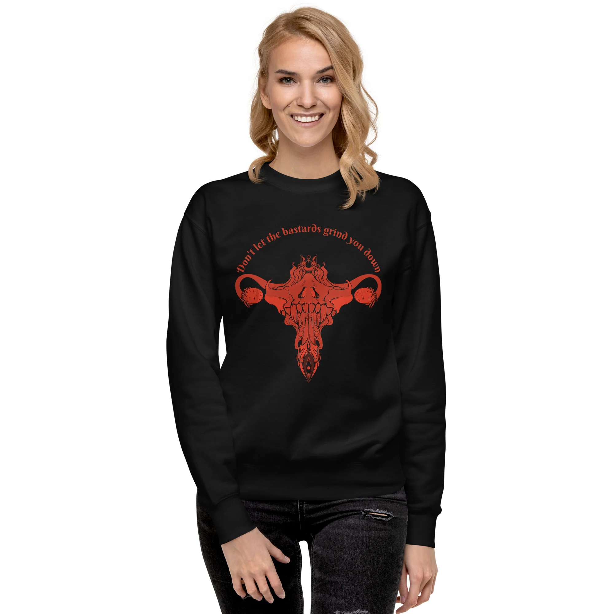 Don't Let Them Grind You Down, Premium Unisex Sweatshirt - Image 3
