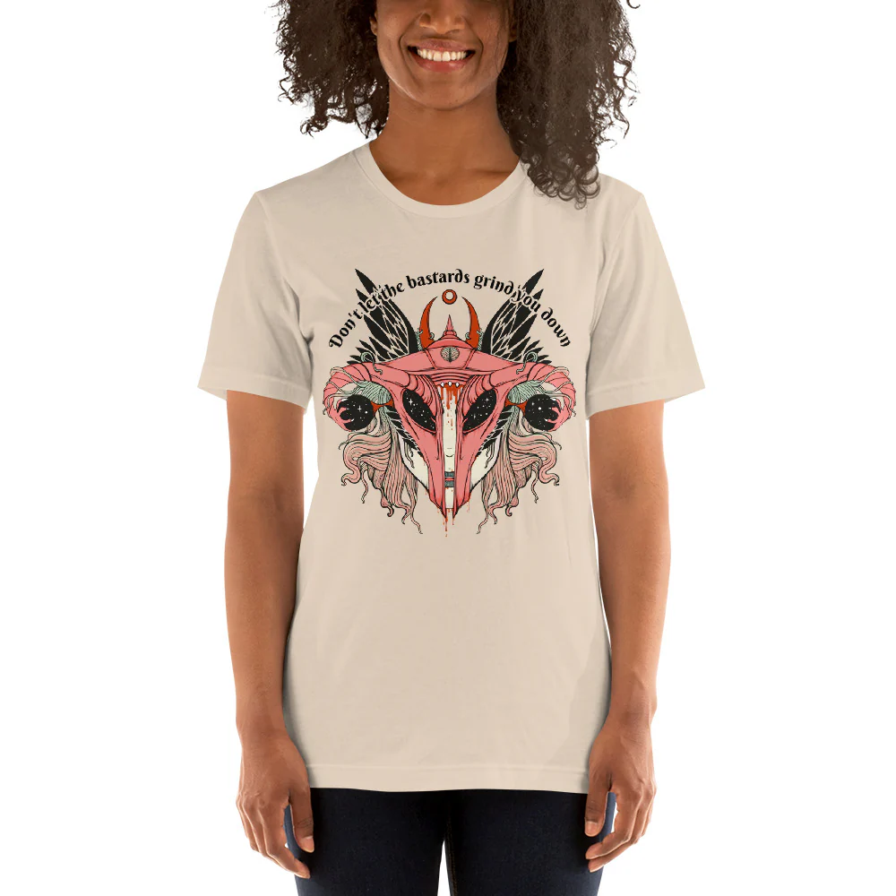 Don't Let Them Grind You Down, Unisex T-Shirt - Image 2