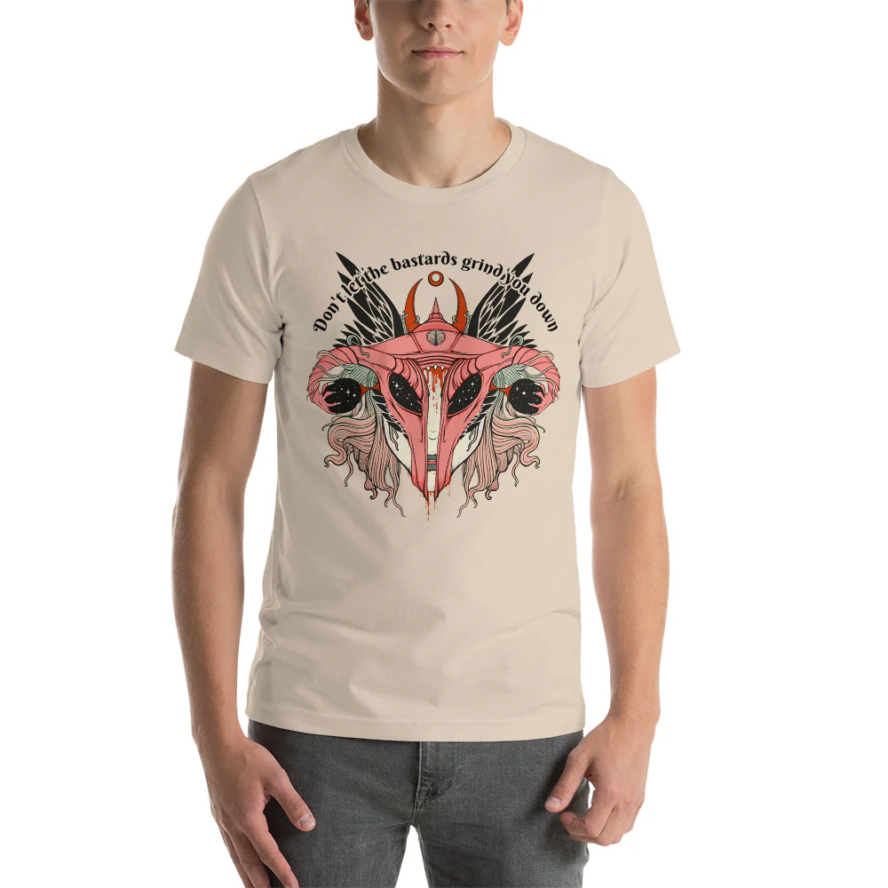 Don't Let Them Grind You Down, Unisex T-Shirt - Image 3