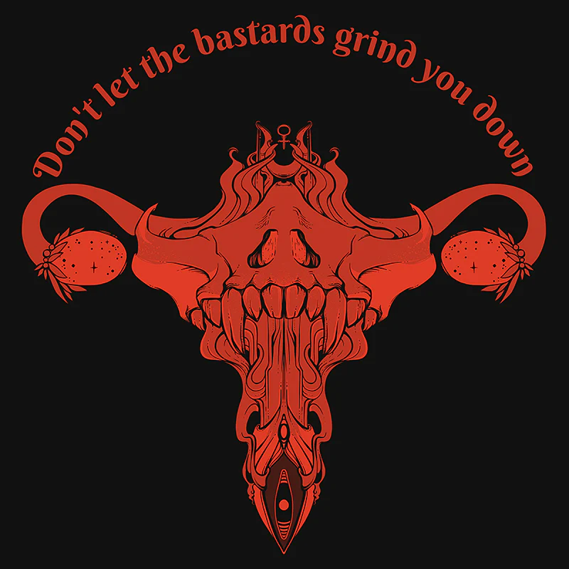 Don't Let Them Grind You Down, Vinyl Sticker