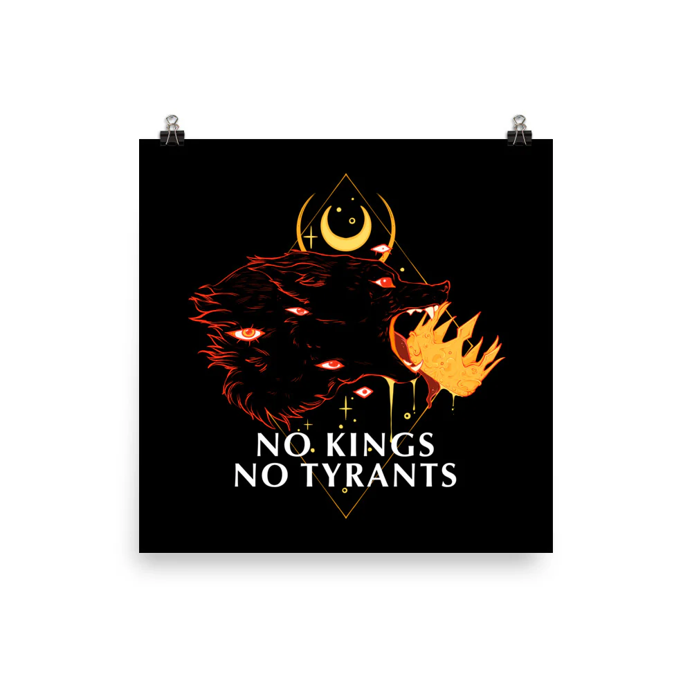 No Kings, Matte Art Print Poster - Image 3