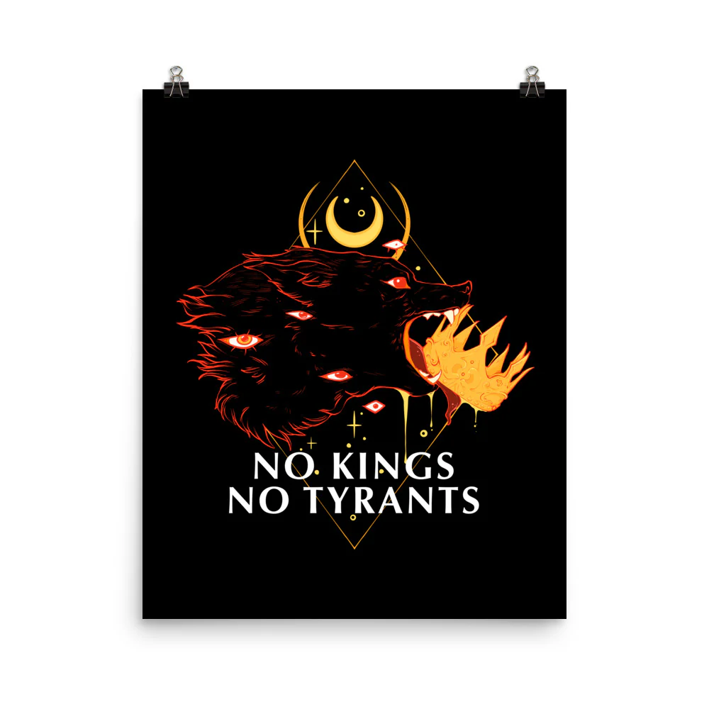 No Kings, Matte Art Print Poster - Image 7